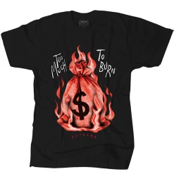 Outrank T-Shirt - Too Much To Burn - Black - OR1768